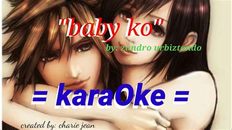 Baby Ko By Zandro Urbiztondo Youtube