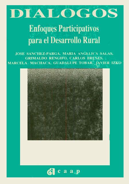 FLACSO Andes Enfoques Participativos Para El Desarrollo Rural