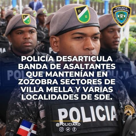 Policía Desarticula Banda De Asaltantes Que Mantenían En Zozobra Los Sectores De Villa Mella Y