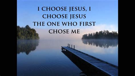 I Choose Jesus Moriah Peters Lyrics Youtube