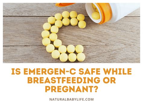 Is Emergen C Safe While Breastfeeding Or Pregnant