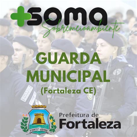 Curso Preparatório Para O Concurso Da Guarda Municipal De Fortaleza Ce