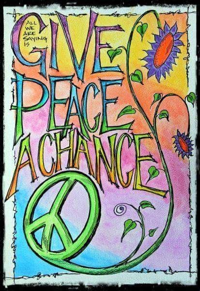 All We Are Saying Is Give Peace A Chance John Lennon Art By Lisa