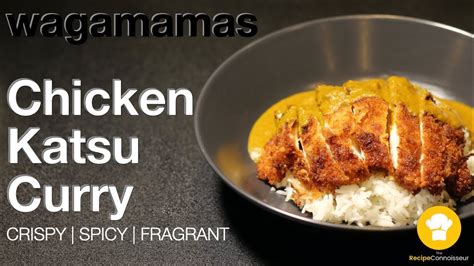 Wagamamas Chicken Katsu Curry Recipe The Secret Hot Katsu Curry