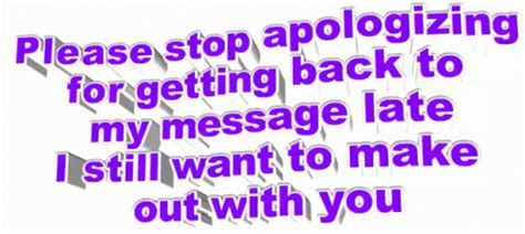 Apologize Message GIF - Apologize Message Late - Discover & Share GIFs