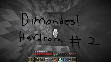 Diamonds Minecraft Hardcore 2 Youtube