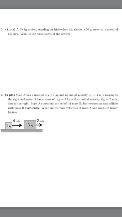 Solved A 65 Kg Archer Standing On Frictionless Ice Shoots Chegg