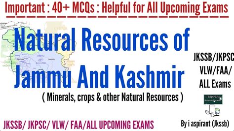 MCQs Natural Resources Of J K Minerals Crops Etc JKSSB JKPSC VLW FAA