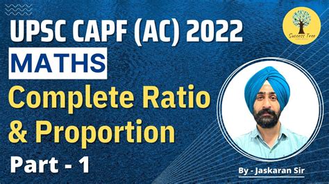 Upsc Capf Ac 2022 Complete Concepts Ratio And Proportion Part 1