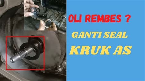 Cara Memasang Seal Kruk As Nmax Supaya Tidak Bocor Ganti Seal Kruk As