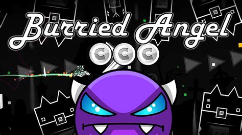 Burried Angel Easy Demon By F3lixsram All Coins Geometry Dash YouTube