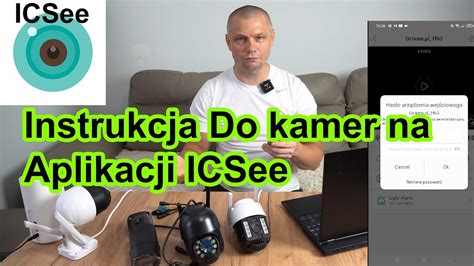 Instrukcja Do Kamer Icsee Po Czenie Kamer Po Wi Fi I Po Kablu