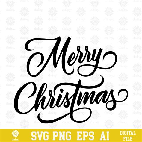 Cursive Merry Christmas Design SVG PNG EPS Cricut Clipart Cutfile Print ...