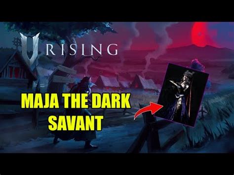 V Rising Maja The Dark Savant Boss Guide Youtube