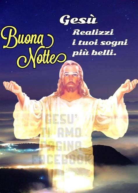 18 foto di Buonanotte con Gesù Cristo DioViBenedica it