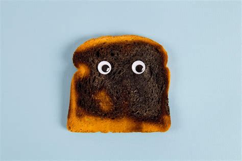 From Burnt To Best Embracing The Burnt Toast Theory For Empowerment