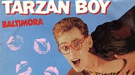 Tarzan Boy La Gran Mentira Detrás De La Exitosa Canción De Los 80 El