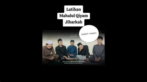 Mahallul Qiyam Menyentuh Hati Maqom Jiharkah Youtube