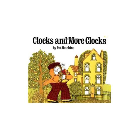 Picture Books - Clocks and More Clocks - The Learning Pit