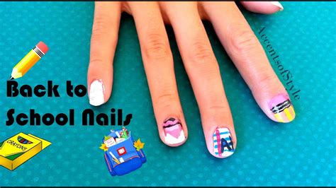 Back To School Nail Designs Youtube