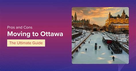 Top 5 Pros And Cons Of Moving To Ottawa On In 2025 Lets Get Moving