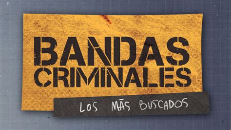 Bandas Criminales 13 Cl