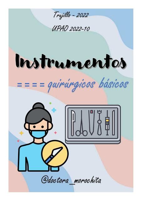 Instrumentaci N Quir Rgica B Sica Dra Morochita Udocz