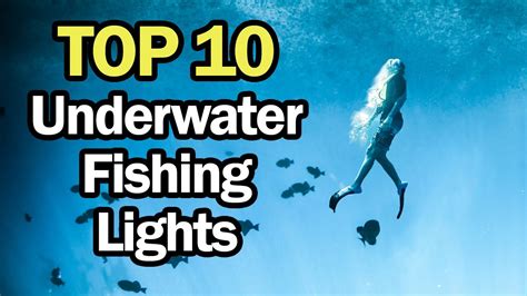 Best Underwater Fishing Lights Best In Youtube