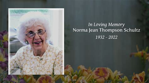 Norma Jean Thompson Schultz Tribute Video