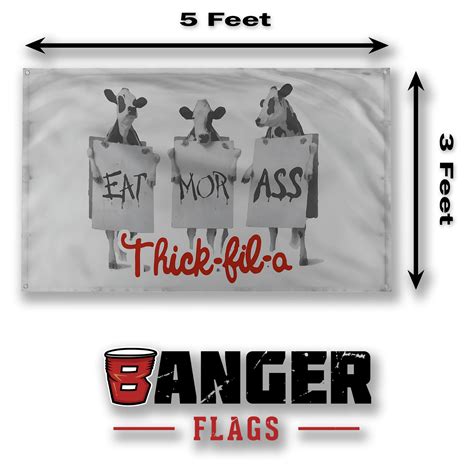 Thick Fil A Eat Mor Ass Flag Banger Flags
