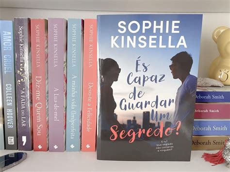 És Capaz De Guardar Um Segredo Sophie Kinsella Opinião Filipa