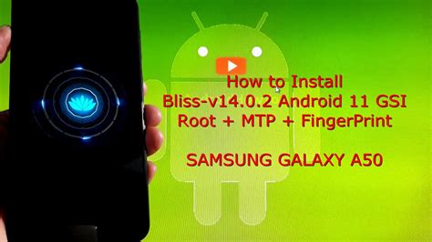 Bliss V For Samsung Galaxy A Android Gsi Youtube