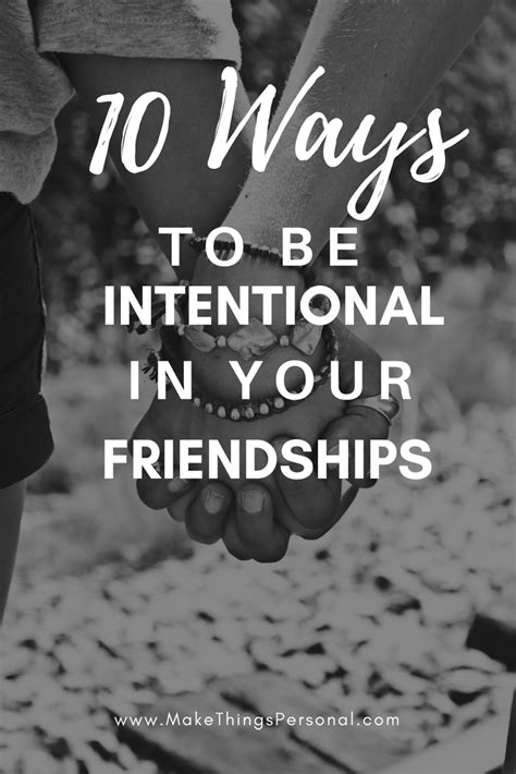 10 Ways To Be Intentional In Your Friendships Plus A Free Printable Guid Christian Friendship