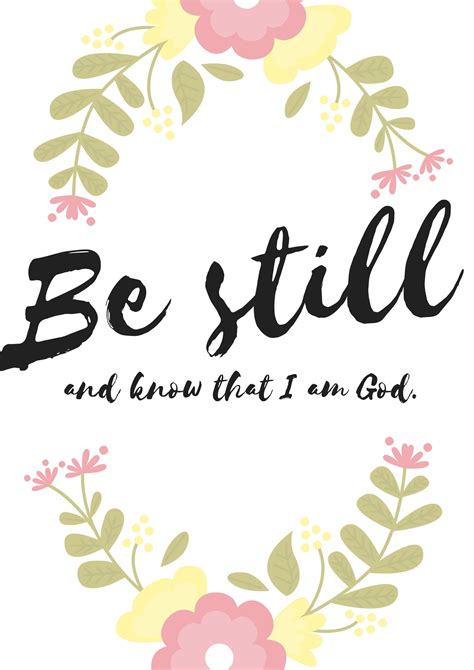 Be Still Know Printable Floral Bible Verse Floral Bible