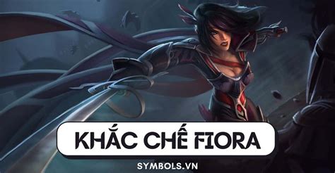 C Ch Kh C Ch Fiora Tuy T Chi U Tri T H V T Ng Fiora