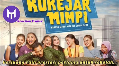 Uf Reaction Trailer Kukejar Mimpi Perjuangan Meraih Prestasi