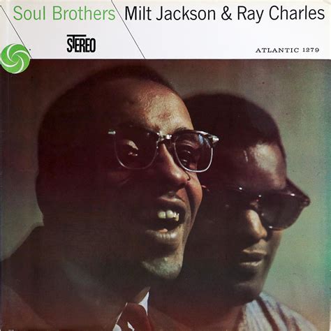 Soul Brothers Ray Charles And Milt Jackson Album Review