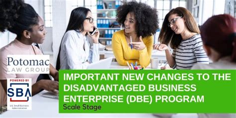 Important New Changes To The Disadvantaged Business Enterprise DBE