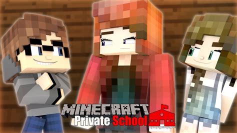 I Love Her Minecraft Private School S1 Ep19 Minecraft Roleplay