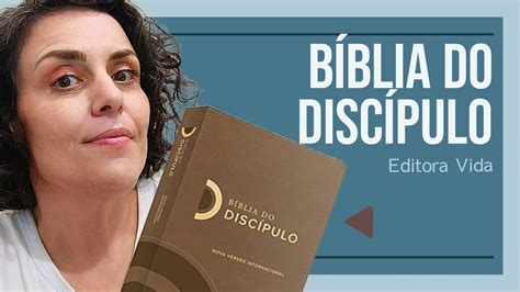 Review Biblia Do Disc Pulo B Blia Nvi Editora Vida B Bliadeestudo