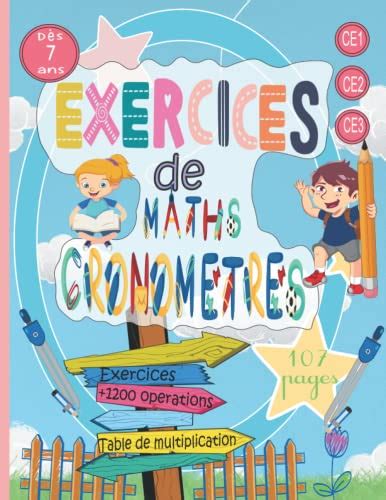 Exercices de maths chronométrés Cahier d entraînement à la