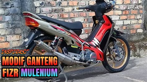 INSPIRSI MODIFIKASI GANTENG FIZR MILENIUM YouTube