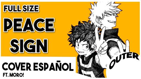 Boku No Hero Academia 2 Opening Peace Sign Cover En Español Latino