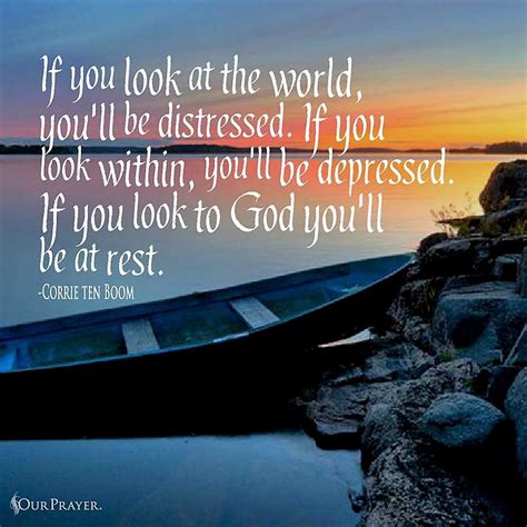 Ten Boom If You Look To God You Ll Be At Rest Corrie Ten Boom Word