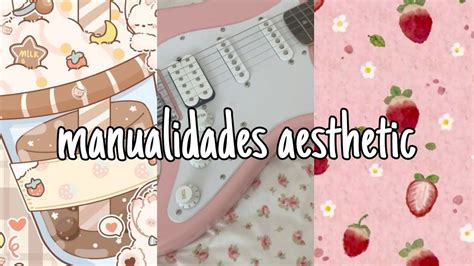 Manualidades Aesthetic Tik Tok Crafts Compilation YouTube