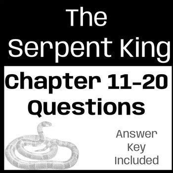 The Serpent King: Ch. 11-20 Questions- inference & comprehension