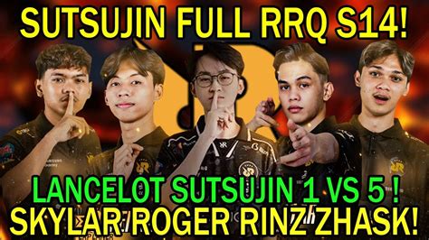 Sutsujin Full Rrq Season Lancelot Sutsujin Vs Skylar Roger