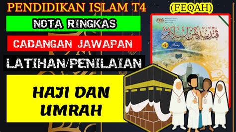 Haji Dan Umrah Nota And Latihan Buku Teks Pi T4 Kssm Feqah Youtube