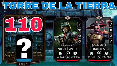 TORRE DE LA TIERRA BATALLA 110 JEFES MK11 NIGHTWOLF Y RAIDEN MORTAL