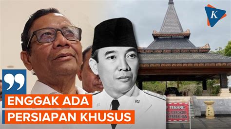 Video Besok Ziarah Ke Makam Bung Karno Bareng Megawati Mahfud Enggak